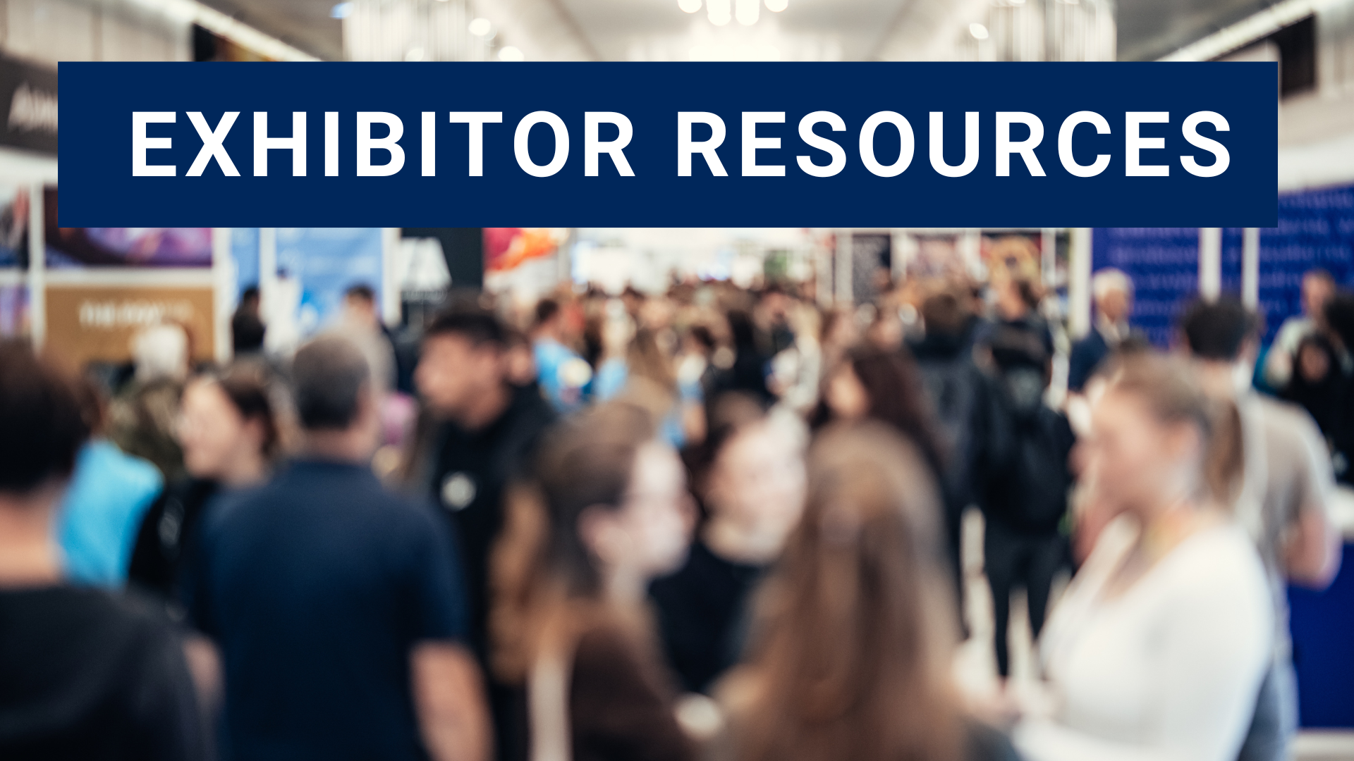 exhibitor resources